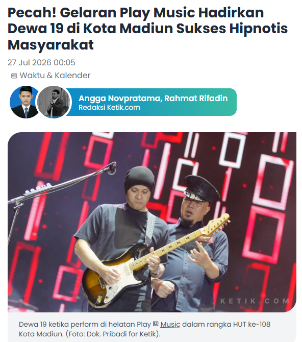 Pecah! Gelaran Play Music Hadirkan Dewa 19 di Kota Madiun Sukses Hipnotis Masyarakat
