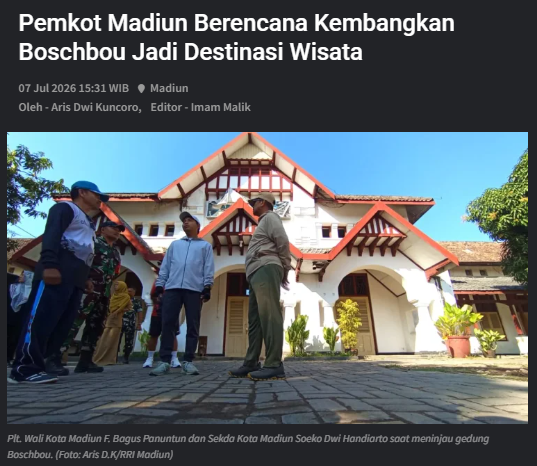 Pemkot Madiun Berencana Kembangkan Boschbou Jadi Destinasi Wisata