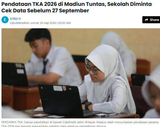 Pendataan TKA 2026 di Madiun Tuntas, Sekolah Diminta Cek Data Sebelum 27 September