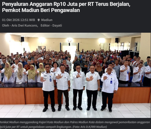 Penyaluran Anggaran Rp10 Juta per RT Terus Berjalan, Pemkot Madiun Beri Pengawalan
