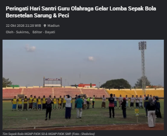 Peringati Hari Santri Guru Olahraga Gelar Lomba Sepak Bola Bersetelan Sarung & Peci