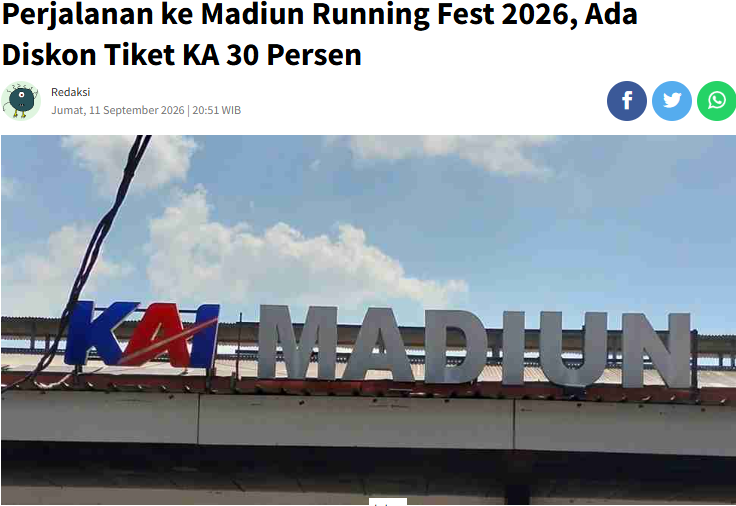 Perjalanan ke Madiun Running Fest 2026, Ada Diskon Tiket KA 30 Persen