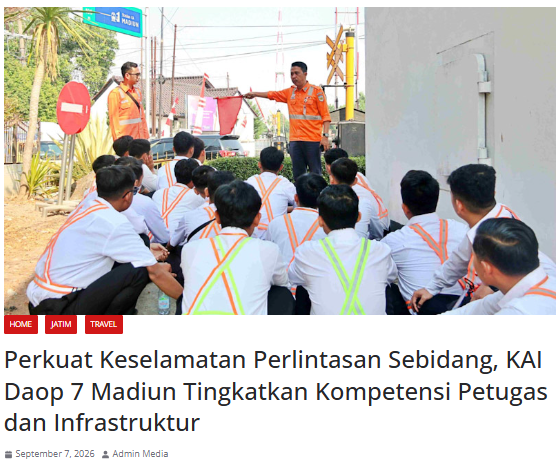 Perkuat Keselamatan Perlintasan Sebidang, KAI Daop 7 Madiun Tingkatkan Kompetensi Petugas dan Infrastruktur