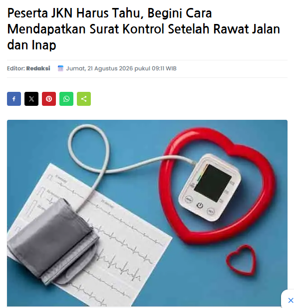 Peserta JKN Harus Tahu, Begini Cara Mendapatkan Surat Kontrol Setelah Rawat Jalan dan Inap