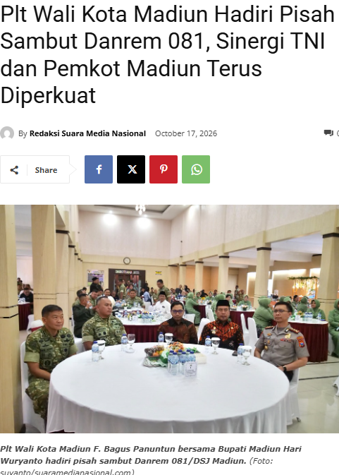 Plt Wali Kota Madiun Hadiri Pisah Sambut Danrem 081, Sinergi TNI dan Pemkot Madiun Terus Diperkuat