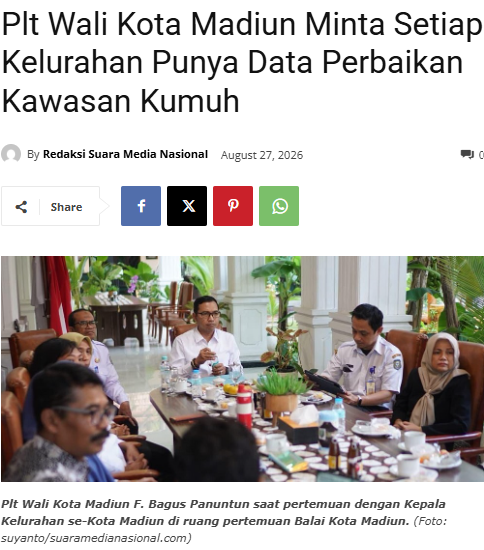 Plt Wali Kota Madiun Minta Setiap Kelurahan Punya Data Perbaikan Kawasan Kumuh