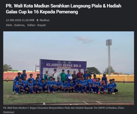 Plt. Wali Kota Madiun Serahkan Langsung Piala & Hadiah Galas Cup ke 16 Kepada Pemenang
