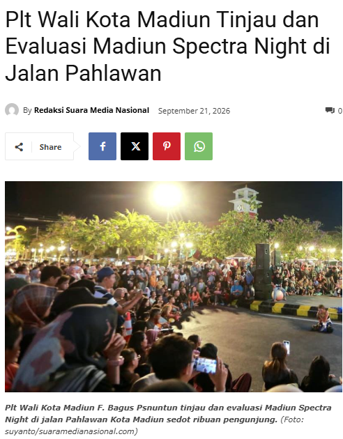 Plt Wali Kota Madiun Tinjau dan Evaluasi Madiun Spectra Night di Jalan Pahlawan