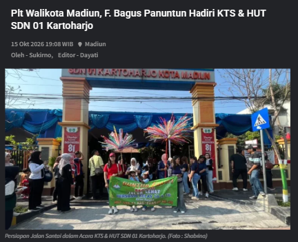 Plt Walikota Madiun, F. Bagus Panuntun Hadiri KTS & HUT SDN 01 Kartoharjo