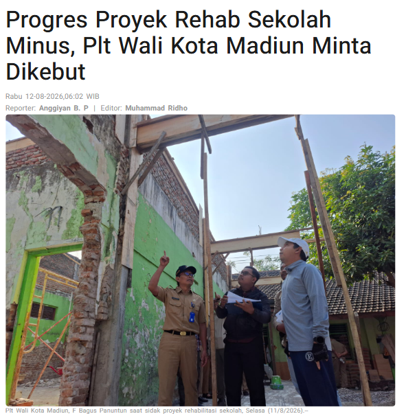 Progres Proyek Rehab Sekolah Minus, Plt Wali Kota Madiun Minta Dikebut