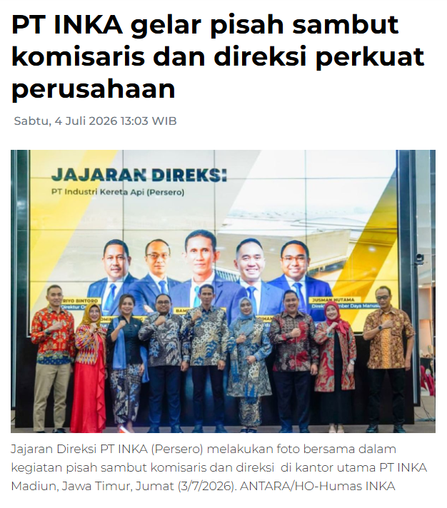 PT INKA gelar pisah sambut komisaris dan direksi perkuat perusahaan
