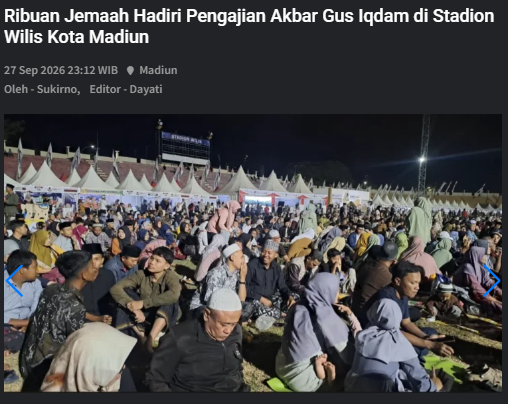 Ribuan Jemaah Hadiri Pengajian Akbar Gus Iqdam di Stadion Wilis Kota Madiun