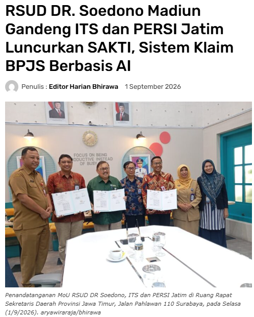 RSUD DR. Soedono Madiun Gandeng ITS dan PERSI Oatim Luncurkan SAKTI, Sistem Klaim BPOS Berbasis Al