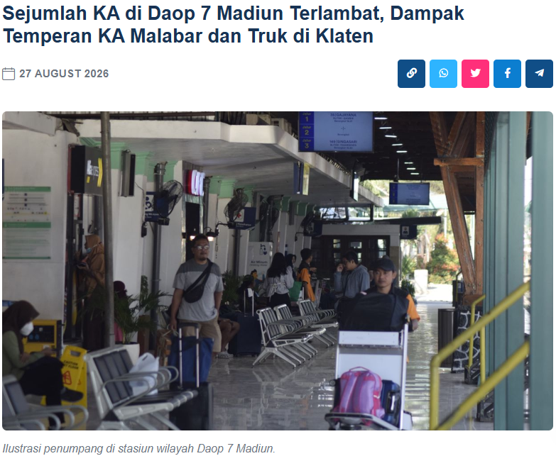Sejumlah KA di Daop 7 Madiun Terlambat, Dampak Temperan KA Malabar dan Truk di Klaten
