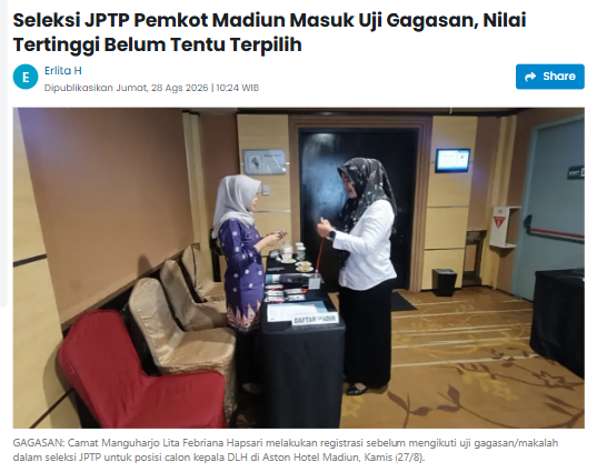 Seleksi JPTP Pemkot Madiun Masuk Uji Gagasan, Nilai Tertinggi Belum Tentu Terpilih