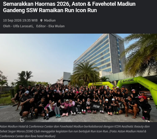Semarakkan Haornas 2026, Aston & Favehotel Madiun Gandeng SSW Ramaikan Run Icon Run