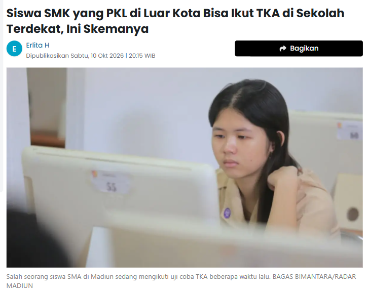 Siswa SMK yang PKL di Luar Kota Bisa Ikut TKA di Sekolah Terdekat, Ini Skemanya
