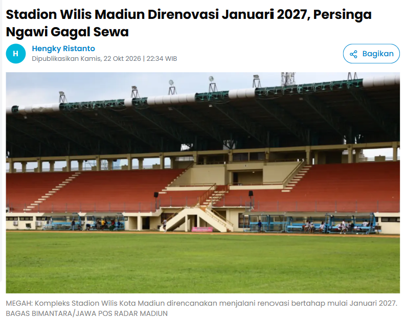 Stadion Wilis Madiun Direnovasi Januari 2027, Persinga Ngawi Gagal Sewa