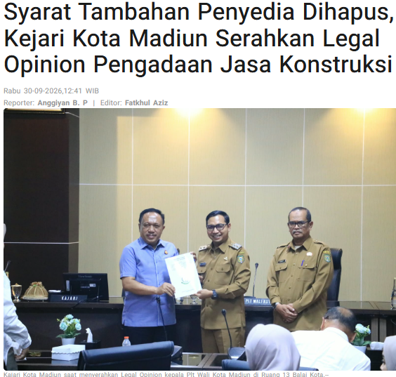 Syarat Tambahan Penyedia Dihapus, Kejari Kota Madiun Serahkan Legal Opinion Pengadaan Jasa Konstruksi