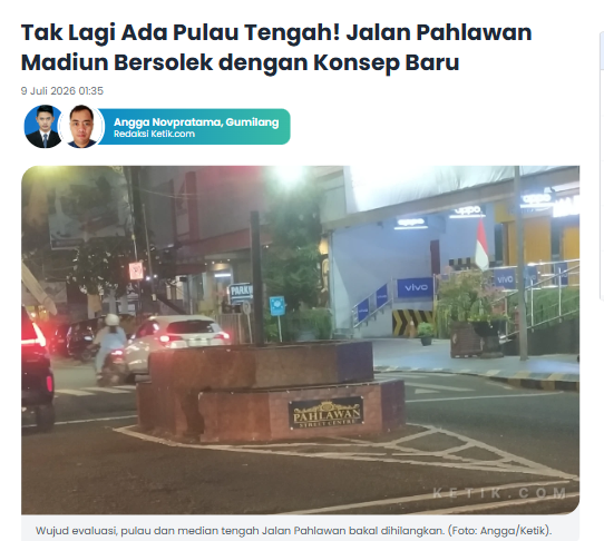 Tak Lagi Ada Pulau Tengah! Jalan Pahlawan Madiun Bersolek dengan Konsep Baru