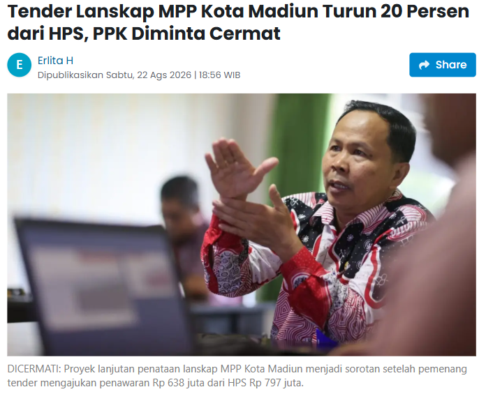 Tender Lanskap MPP Kota Madiun Turun 20 Persen dari HPS, PPK Diminta Cermat