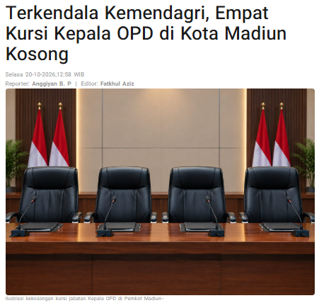 Terkendala Kemendagri, Empat Kursi Kepala OPD di Kota Madiun Kosong