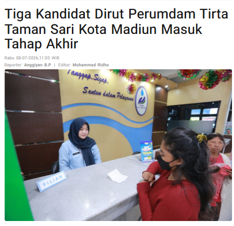 Tiga Kandidat Dirut Perumdam Tirta Taman Sari Kota Madiun Masuk Tahap Akhir