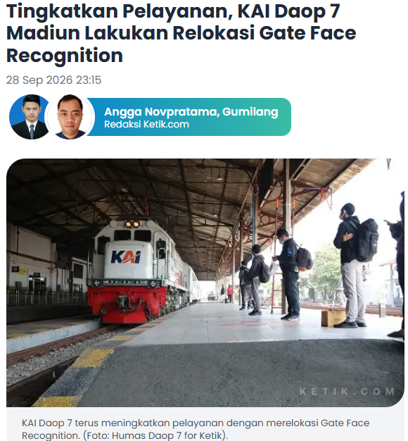 Tingkatkan Pelayanan, KAI Daop 7 Madiun Lakukan Relokasi Gate Face Recognition