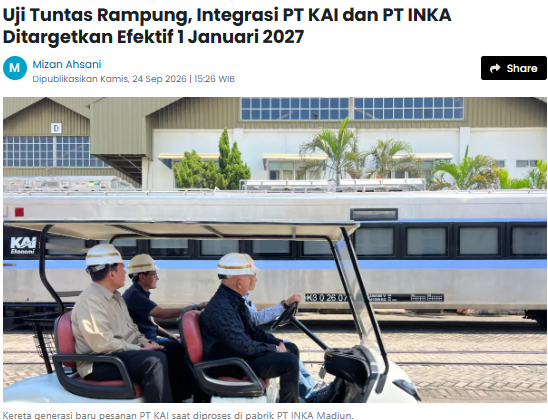 Uji Tuntas Rampung, Integrasi PT KAI dan PT INKA Ditargetkan Efektif 1 Januari 2027