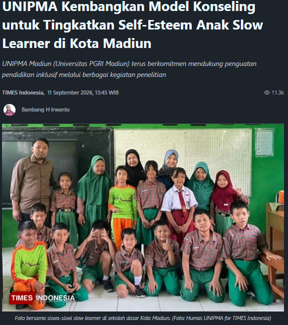UNIPMA Kembangkan Model Konseling untuk Tingkatkan Self-Esteem Anak Slow Learner di Kota Madiun