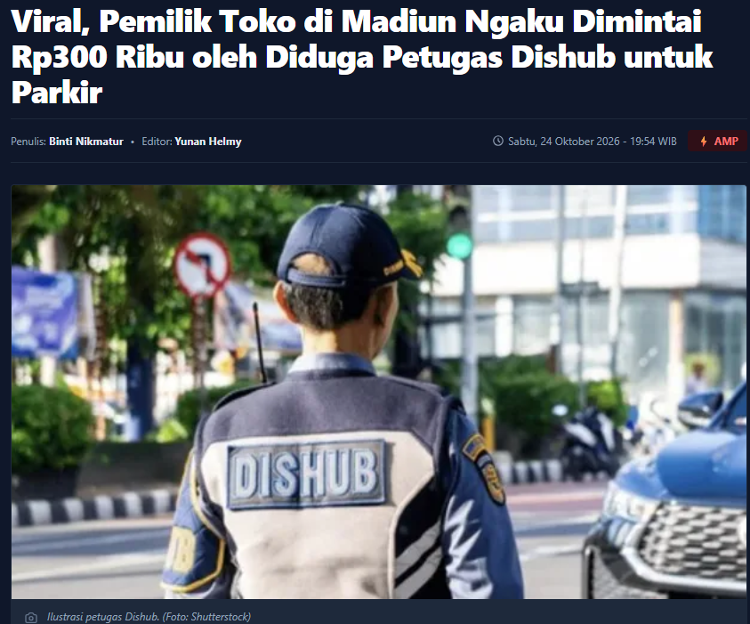 Viral, Pemilik Toko di Madiun Ngaku Dimintai Rp300 Ribu oleh Diduga Petugas Dishub untuk Parkir
