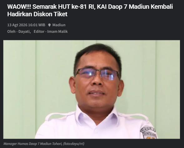 WAOW!!! Semarak HUT ke-81 RI, KAI Daop 7 Madiun Kembali Hadirkan Diskon Tiket
