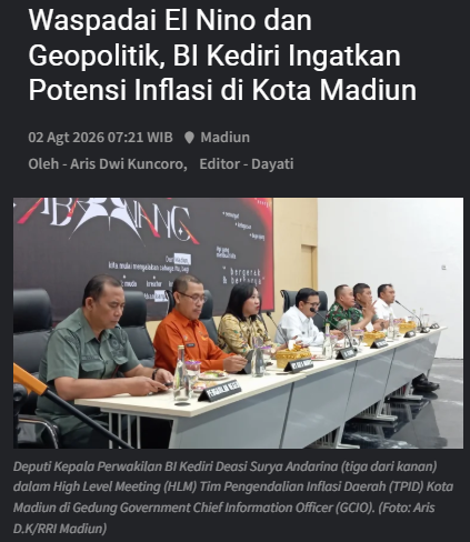 Waspadai El Nino dan Geopolitik, BI Kediri Ingatkan Potensi Inflasi di Kota Madiun